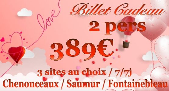 billet-2pers-saint-valentin-3-sites-weekend-art-montgolfieres