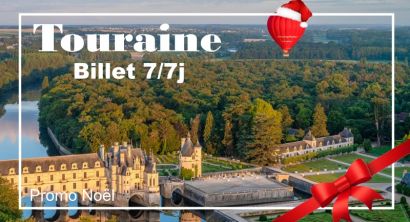 Christmas promotion Touraine region tickets 7/7d