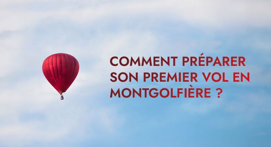 Vos questions sur les vols en montgolfières - Art Montgolfieres